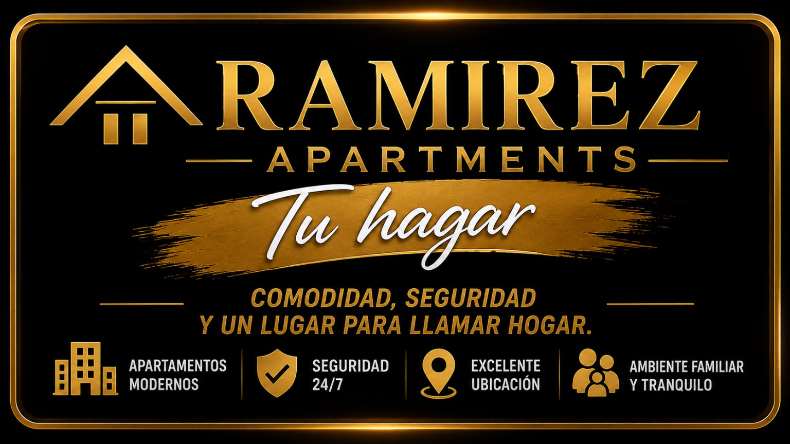 Ramirez Apartments — Tu hogar